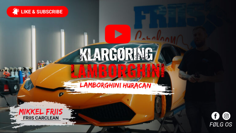 Lamborghini Huracan SÆSON KLARGØRING – Polering & Coating